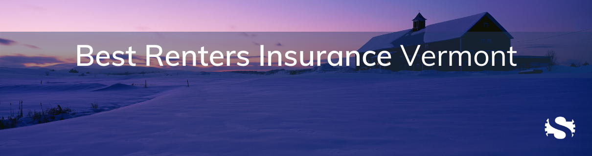 Vermont Renters Insurance, Renters Insurance Vermont, Renters Insurance In Vermont, VT Renters Insurance, Renters Insurance VT